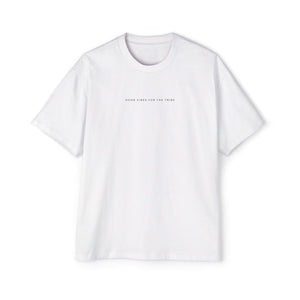 Good Vibes For The Tribe Tee